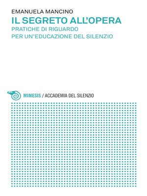 cover image of Il segreto all'opera